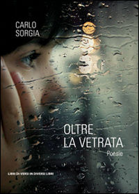 9788869540943 - Oltre la vetrara