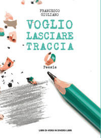 9788869541278 - Voglio lasciare traccia