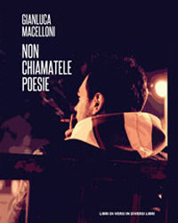 9788869541322 - Non chiamatele poesie
