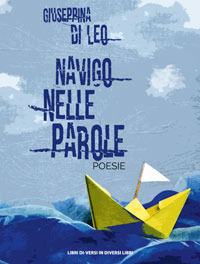 9788869541643 - Navigo nelle parole
