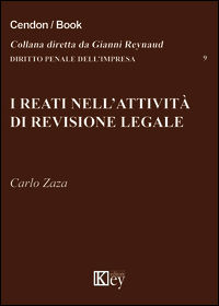 9788869591587 - I reati nell'attività di revisione legale