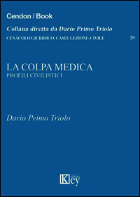 9788869592188 - La colpa medica