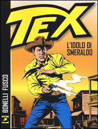 9788869610745 - Tex. L'idolo di smeraldo