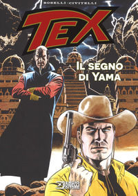 9788869611704 - Tex. Il segno di Yama
