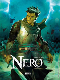 9788869616662 - Nero. Ediz. variant (Titolo venduto esclusivamente nelle librerie Mondadori). Vol. 1: Così in terra