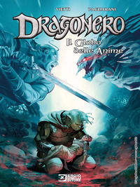 9788869616839 - Il globo delle anime. Dragonero