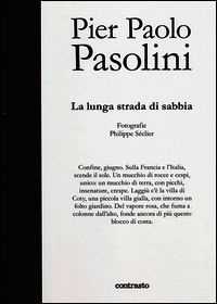 9788869655418 - La lunga strada di sabbia. Ediz. illustrata