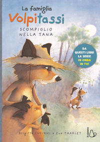 9788869665264 - La famiglia Volpitassi. Vol. 2: Scompiglio nella tana
