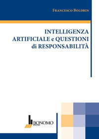9788869722011 - Intelligenza artificiale e questioni di responsabilità