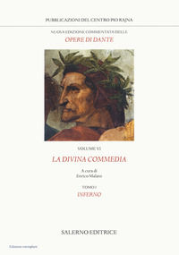 9788869736810 - Nuova edizione commentata delle opere di Dante. Vol. 6/1: La Divina Commedia. Inferno
