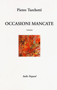 9788869741210 - Occasioni mancate