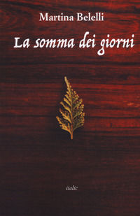 9788869743504 - La somma dei giorni