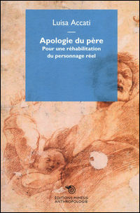 9788869760273 - Apologie du père. Pour une réhabilitation du personnage réel