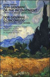 9788869770333 - Don Giovanni or the inconvenient. Triptych of shadow second door­-Don Giovanni o l'incomodo. Trittico d'ombra piega seco