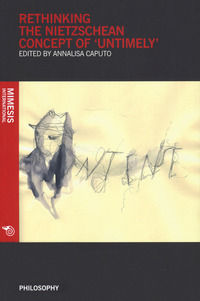 9788869771514 - Rethinking the nietzschean concept of untimely