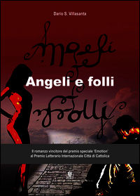 9788869820366 - Angeli e folli
