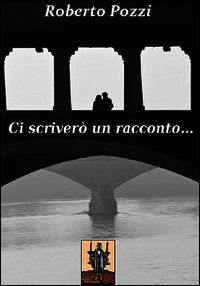 9788869820427 - Ci scriverò un racconto...