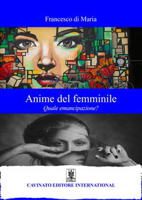 9788869828645 - Anime del femminile. Quale emancipazione?
