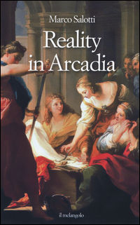9788869830174 - Reality in Arcadia