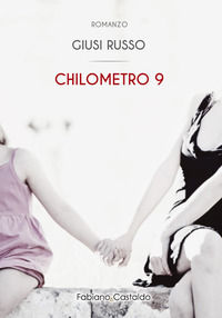 9788869841859 - Chilometro 9