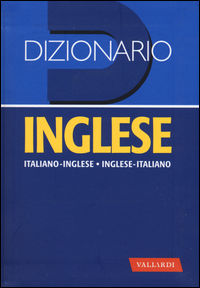 9788869873317 - Dizionario inglese. Italiano-inglese, inglese-italiano