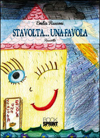 9788869902727 - Stavolta... una favola
