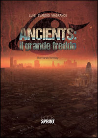 9788869902888 - Ancients. Il grande freddo
