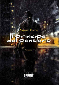 9788869909214 - Il principe del pensiero