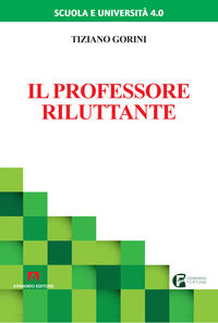 9788869925252 - Il professore riluttante
