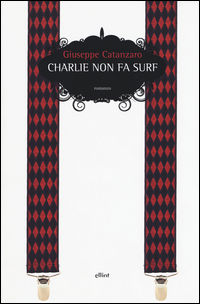 9788869930430 - Charlie non fa surf