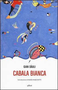 9788869930881 - Cabala bianca