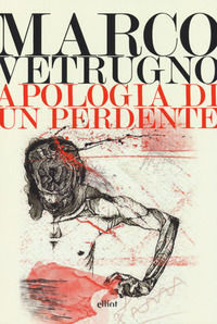 9788869935947 - Apologia di un perdente