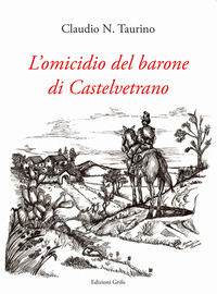 9788869943201 - L'omicidio del barone di Castelvetrano