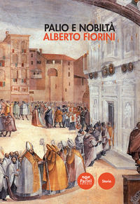 9788869951909 - Palio e nobiltà