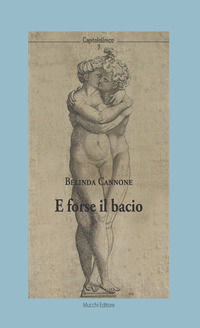 9788870007459 - E forse il bacio