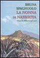 9788870153484 - La nonna di Nassiriya (Come la tillandsia gli eroi)