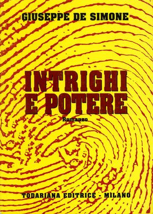 9788870153699 - Intrighi e potere