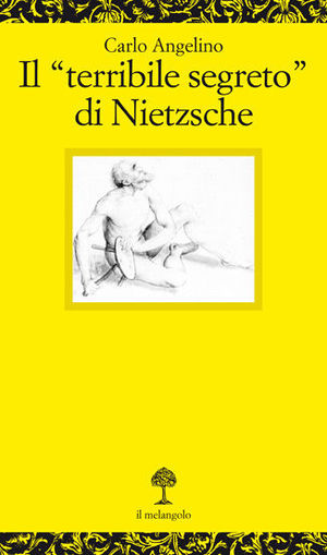 9788870184044 - Il terribile segreto di Nietzesche
