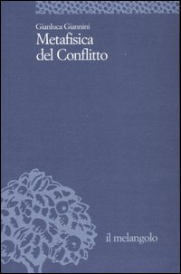 9788870186475 - Metafisica del conflitto