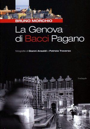 9788870187533 - La Genova di Bacci Pagano