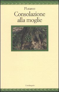 9788870187908 - Consolazione alla moglie