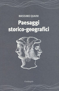 9788870189926 - Paesaggi storico-geografici