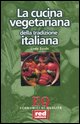 9788870310962 - La cucina vegetariana della tradizione italiana