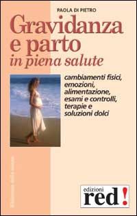 9788870316476 - Gravidanza e parto