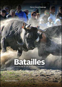 9788870329285 - Batailles. Cronache di un anno di combats. Ediz. illustrata