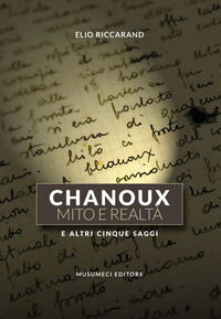 9788870329513 - Chanoux mito e realtà. E altri cinque saggi