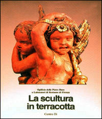 9788870382808 - La scultura in terracotta. Tecniche e conservazione