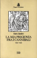9788870630961 - La mia prigionia tra i cannibali