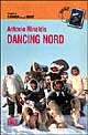 9788870633931 - Dancing nord. Viaggio in Canada tra gli inuit