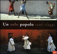 9788870638554 - Un solo popolo, tanti viaggi. Ediz. illustrata